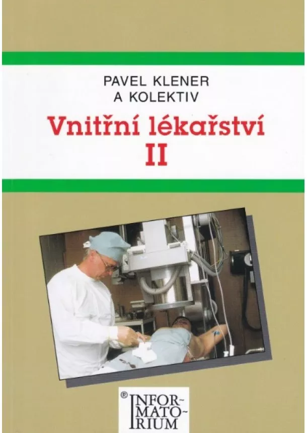 Pavel Klener, kolektiv - Vnitřní lékařství II