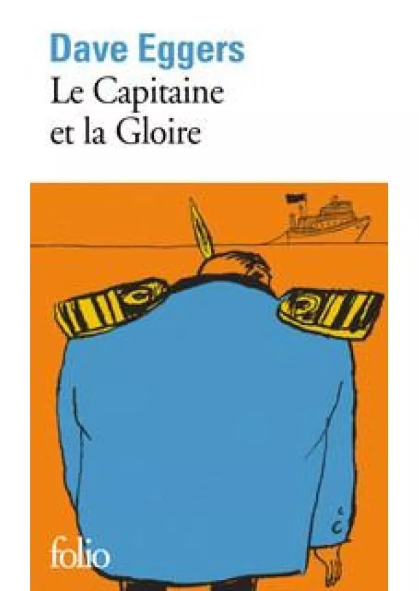 Le Capitaine et la Gloire