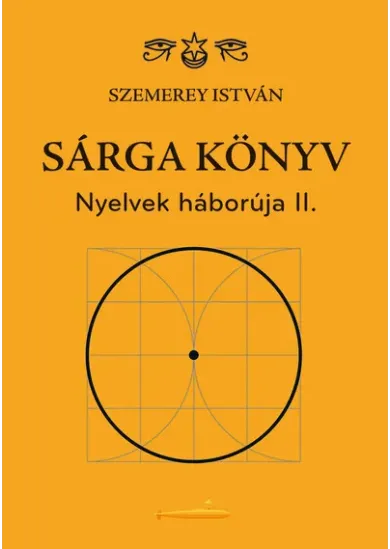 Sárga könyv - Nyelvek háborúja II.