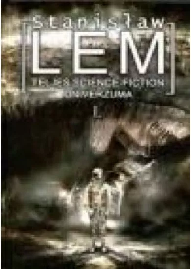 Stanislaw lem teljes science-fiction univerzuma i.