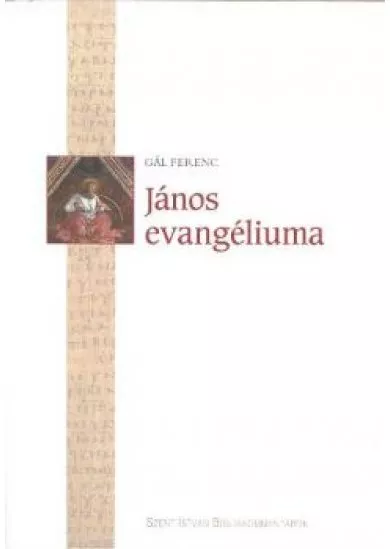 JÁNOS EVANGÉLIUMA