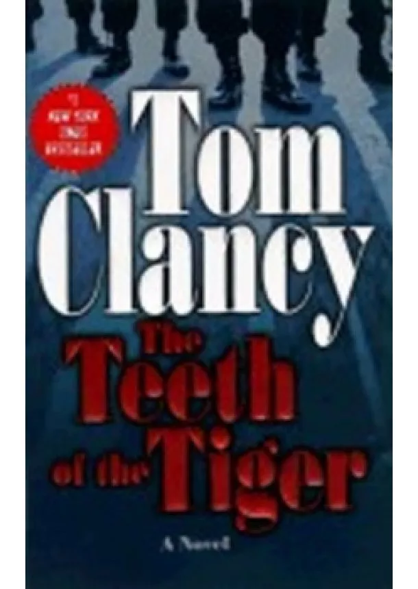 Tom Clancy - The Teeth of the Tiger