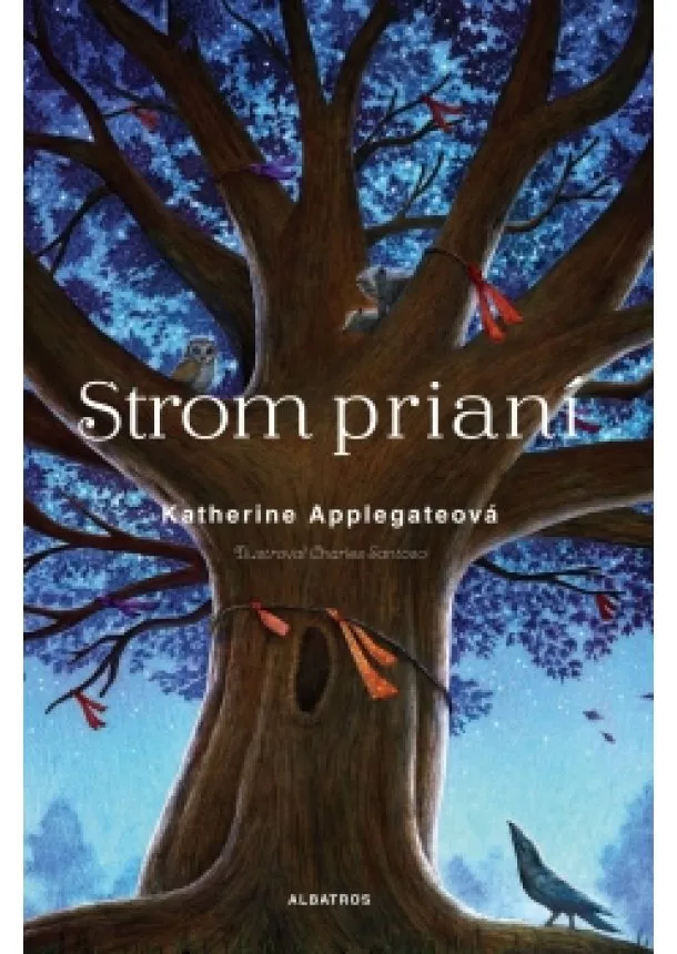 Katherine Applegateová - Strom prianí