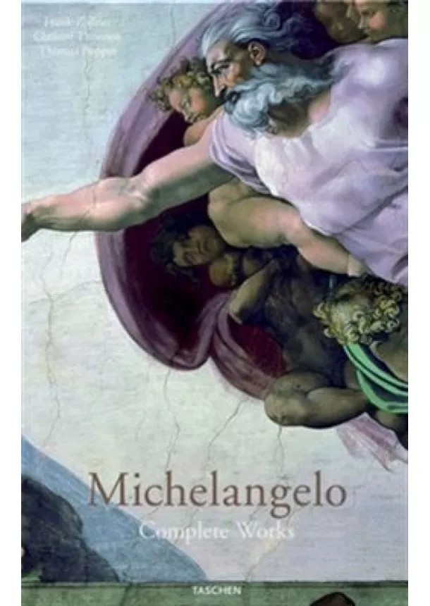 Frank Zöllner, Christof Thoenes,Thomas Pöpper - Michelangelo - Dílo