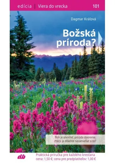 Božská príroda? - Viera do vrecka 101