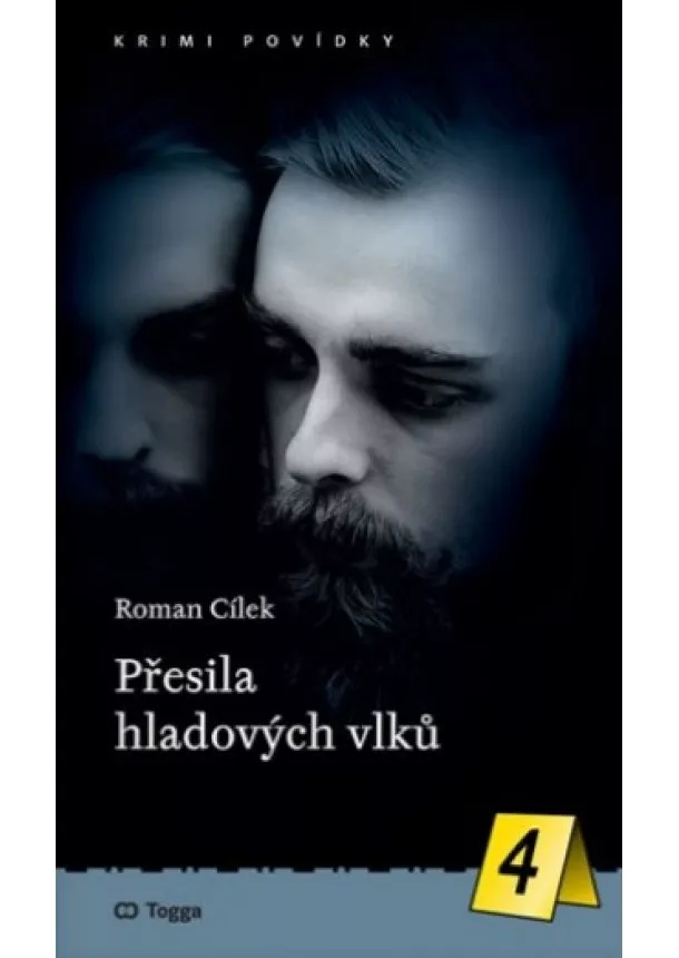 Roman Cílek - Přesila hladových vlků - Krimi povídky (4.)