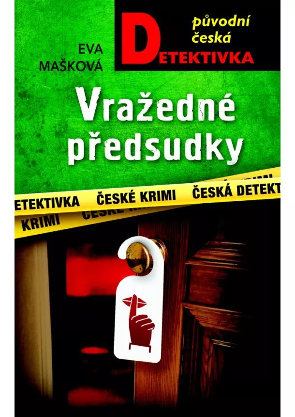 Eva Mašková - Vražedné předsudky