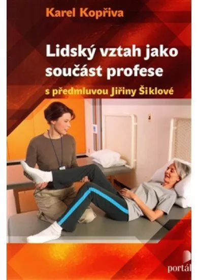 Lidský vztah jako součást profese