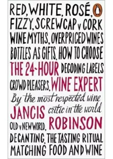 The 24 hour wine expert