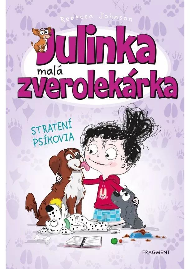 Rebecca Johnson - Julinka – malá zverolekárka 7 – Stratení psíkovia