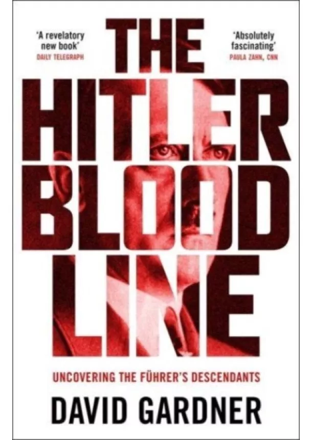 David Gardner - The Hitler Bloodline