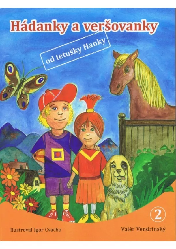 Valér Vendrinský - Hádanky a veršovanky od tetušky Hanky 2