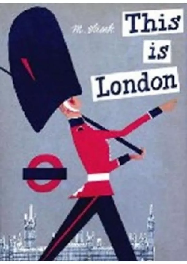 Miroslav Sasek - This is London