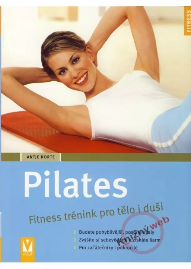 Antje Korte - Pilates - Fitness trénink pro tělo i duši