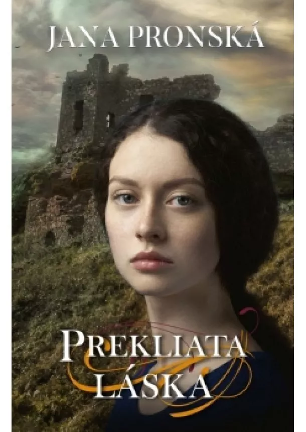 Jana Pronská - Prekliata láska