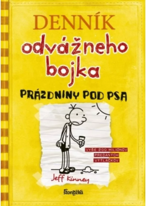 Jeff Kinney - Denník odvážneho bojka 4: Prázdniny pod psa, 3. vydanie