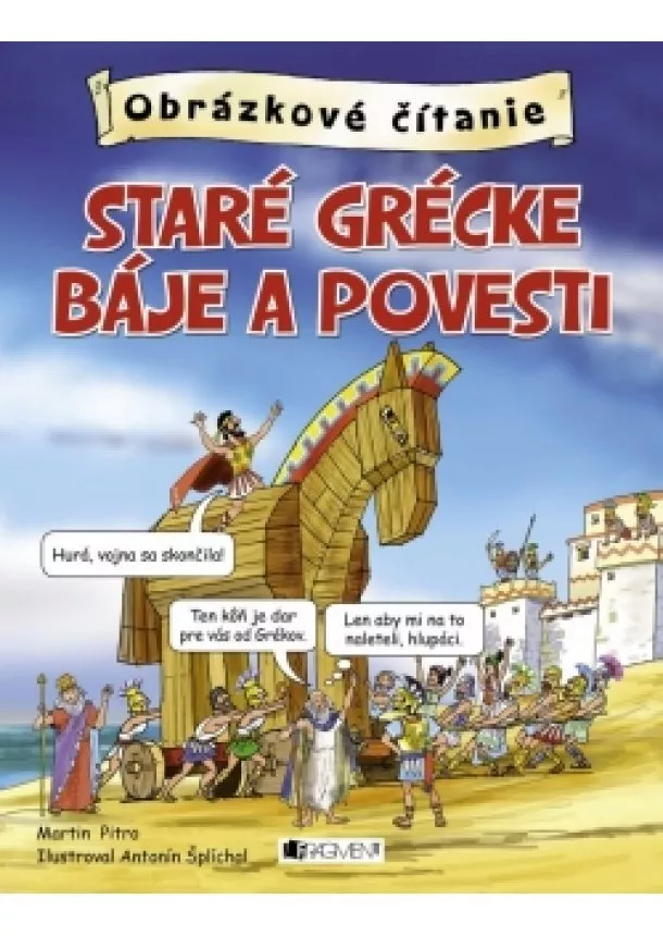 Martin Pitro - Obrázkové čítanie – Staré grécke báje a povesti