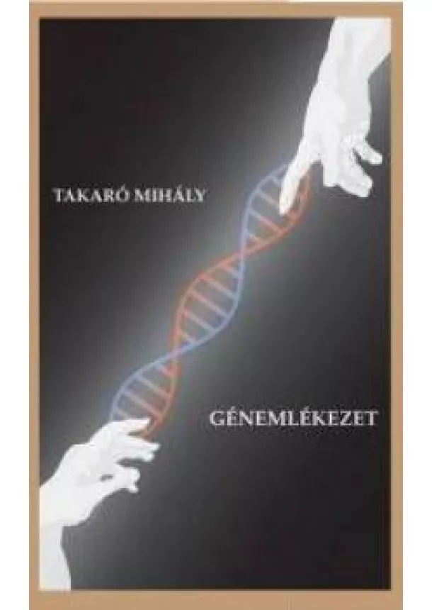  Takaró Mihály - Génemlékezet