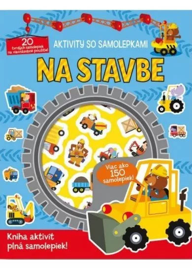 Aktivity so samolepkami - Na stavbe