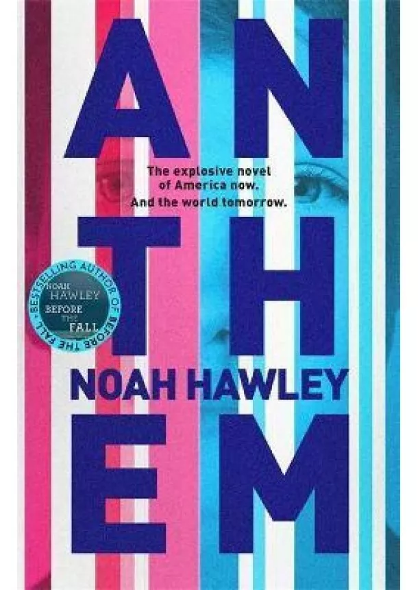 Noah Hawley - Anthem