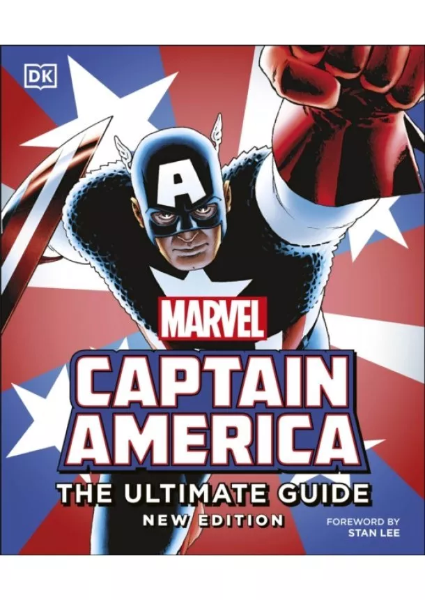 Matt Forbeck, Alan Cowsill, Daniel Wallace, Melanie Scott - Captain America The Ultimate Guide New Edition