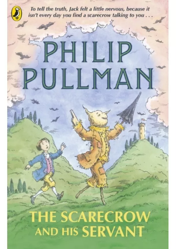 Philip Pullman - The Scarecrow and His Servant