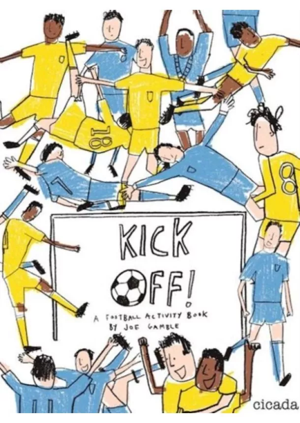 Joe Gamble - Kick Off! A Football Activity Book