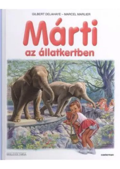 MÁRTI AZ ÁLLATKERTBEN