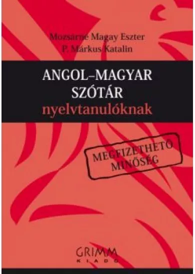 Angol-magyar szótár nyelvtanulóknak