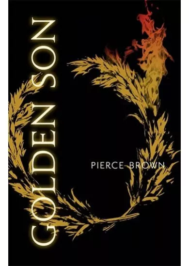 Golden Son - Red Rising Trilogy 2