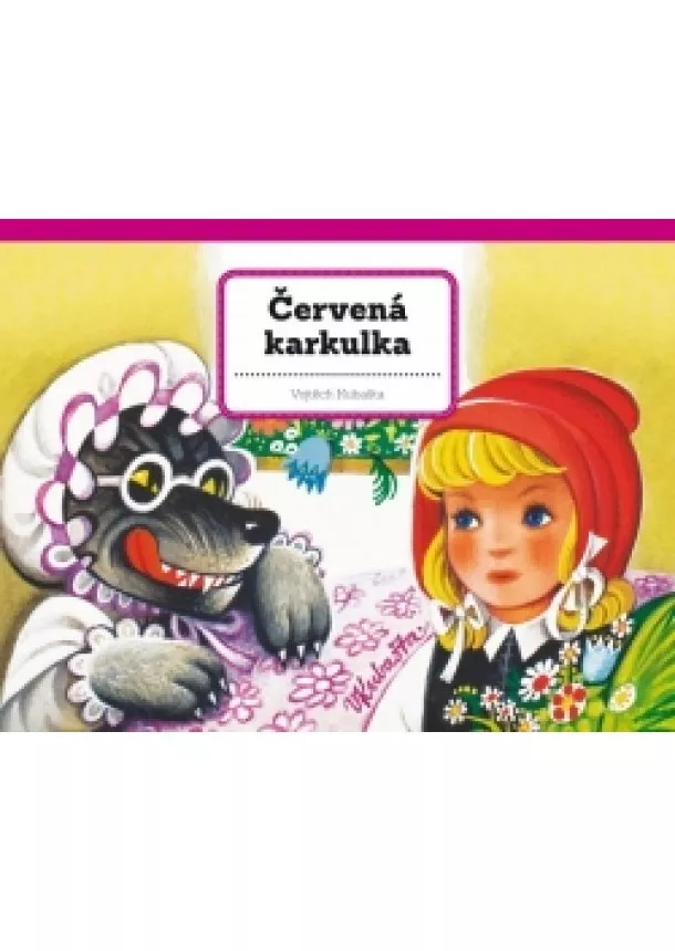 Vojtěch Kubašta - Červená karkulka