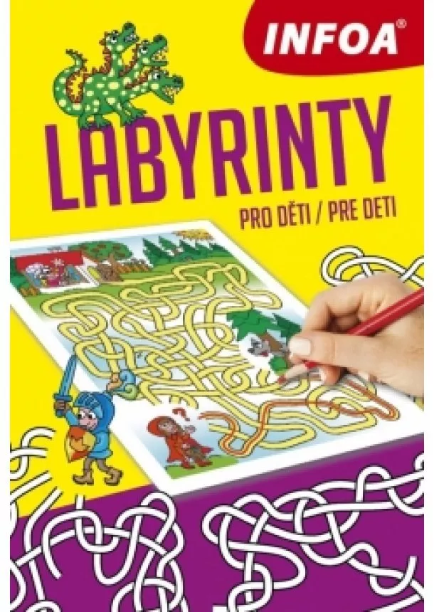 autor neuvedený - Labyrinty pro děti / Labyrinty pre deti