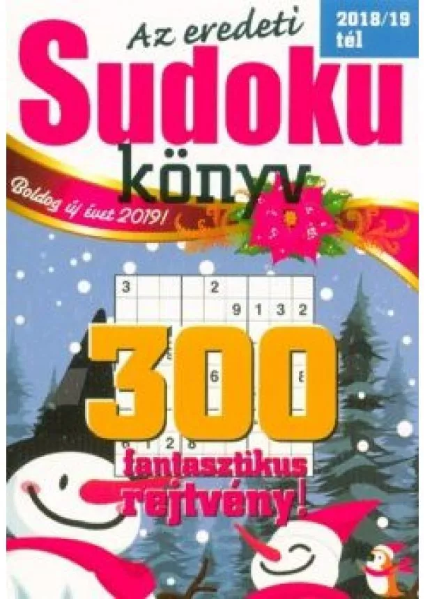 Rejtvénykönyv - Az eredeti Sudoku könyv - 300 fantasztikus rejtvény! 2018/19. tél