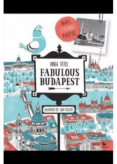 Fabulous Budapest - Mesélő Budapest (Second edition, angol)