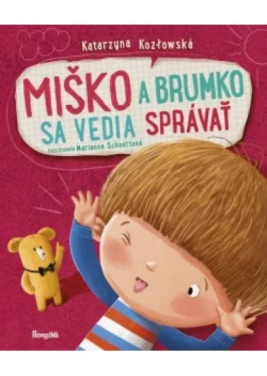 Miško a Brumko sa vedia správať