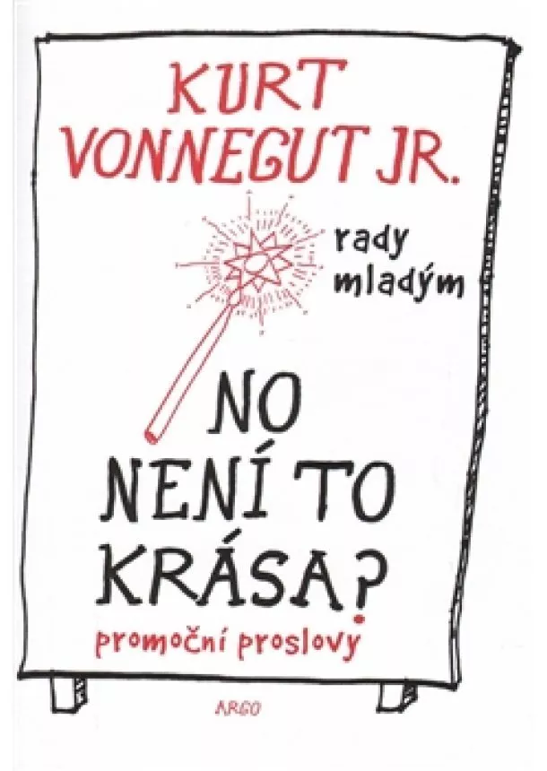 Kurt Vonnegut - No není to krása ?