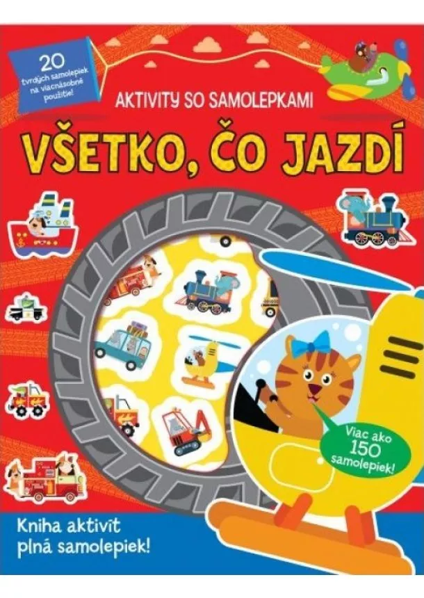 autor neuvedený - Aktivity so samolepkami - Všetko, čo jazdí