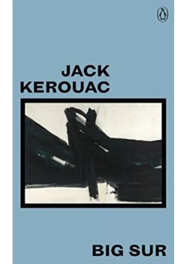 Jack Kerouac - Big Sur