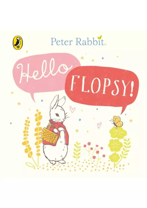 Beatrix Potter - Peter Rabbit: Hello Flopsy!