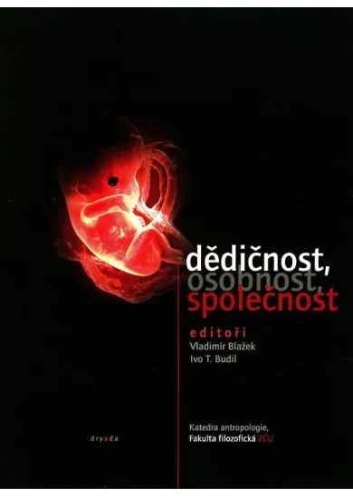 Dědičnost, osobnost, společnost