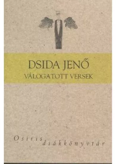 DSIDA JENŐ VÁLOGATOTT VERSEK