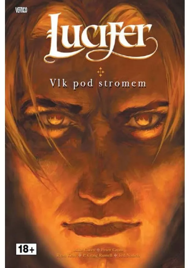 Mike Carey - Lucifer 8 - Vlk pod stromem