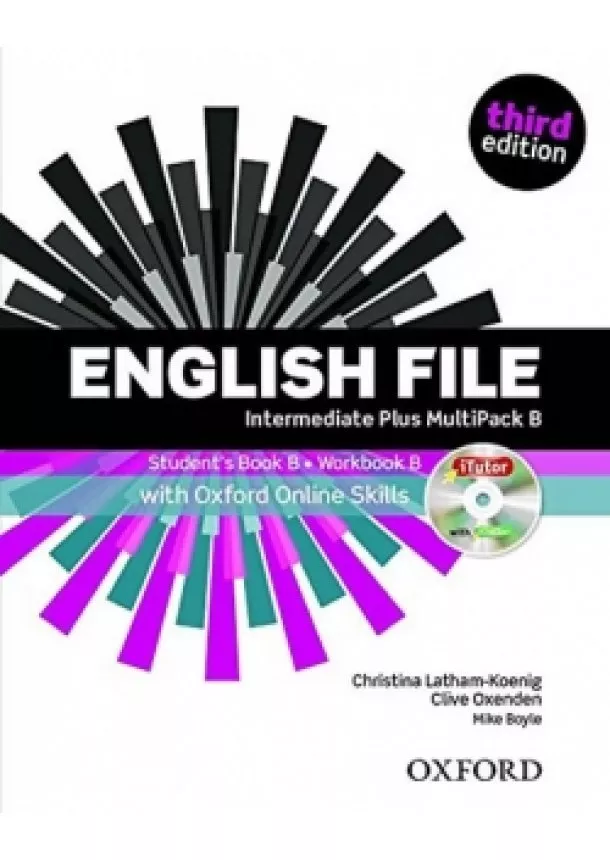 Christina Latham-Koenig - English File Third Edition Intermediate Plus Multipack B with Online Skills