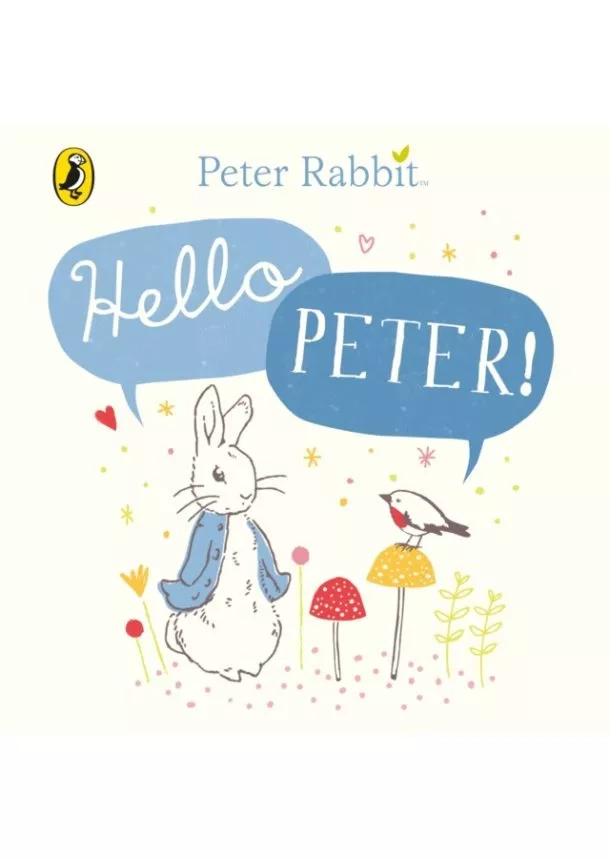 Beatrix Potter - Peter Rabbit: Hello Peter!