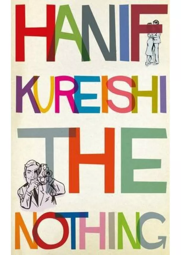 Hanif Kureishi - Nothing