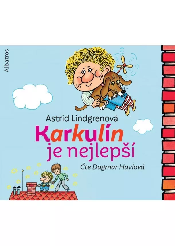 Astrid Lindgrenová - Karkulín je nejlepší (audiokniha pro děti)