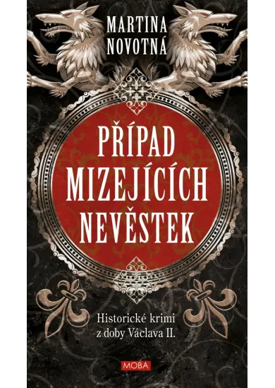 Případ mizejících nevěstek - Tadeáš z Příhraz (5.díl)