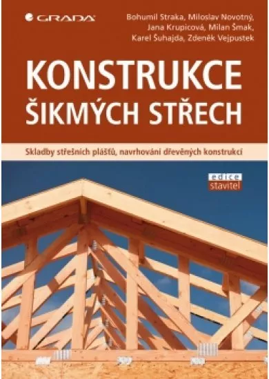 Konstrukce šikmých střech