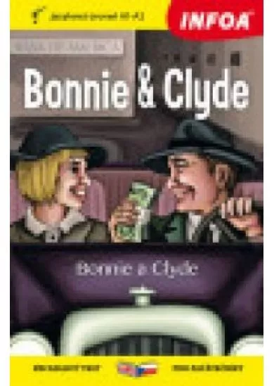 Četba pro začátečníky - Bonnie a Clyde A1 - A2