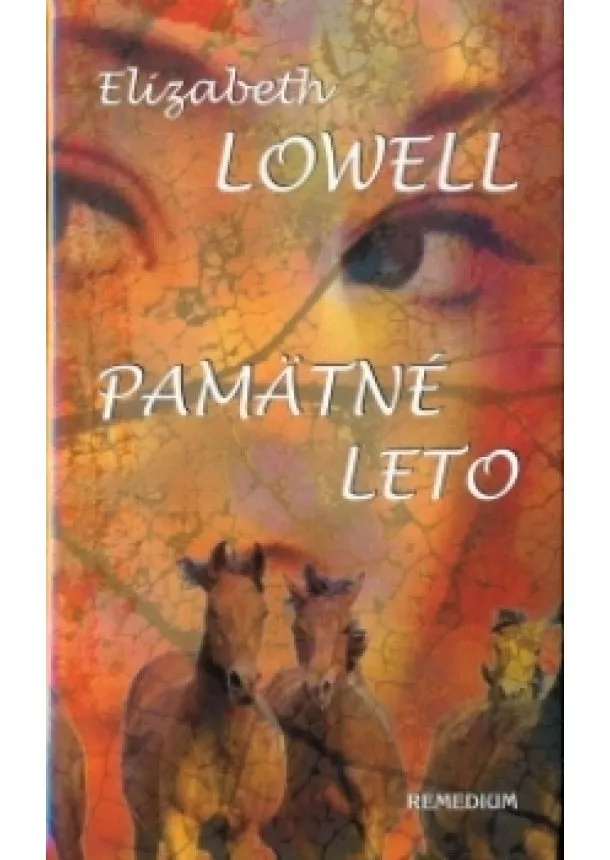 Elizabeth Lowell - Pamätné leto